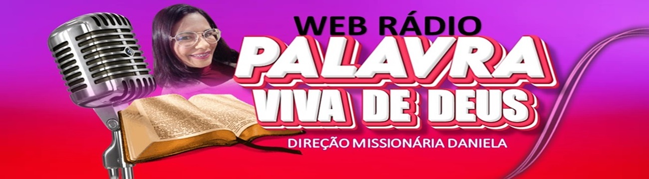 RÁDIO WEB PALAVRA VIVA DE DEUS